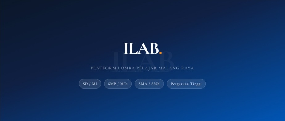 ILAB Malang — Platform Informasi Lomba Pelajar Malang Raya
